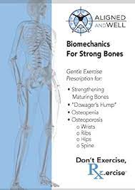 Katy Bowman – Biomechanics for Strong Bones