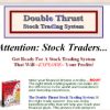 Kevin Butler – The Double Thurst Stock Trading System