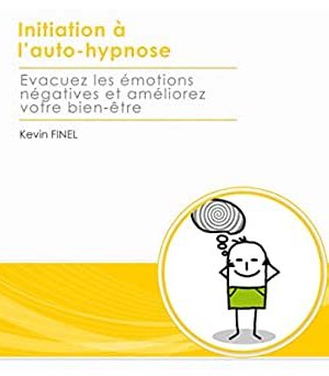 Kevin Finel – Initiation à l’auto-hypnose