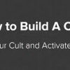 Kevin Hutto – How to Build A Cult