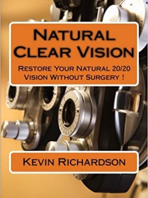 Kevin Richardson – Natural Clear Vision