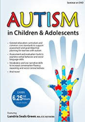 Landria Seals Green – Autism in Children & Adolescents