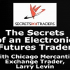 Larry Levin – Secrets of An Electronic Futures Trader