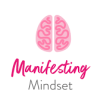 Laurie-Anne King – Manifesting Mindset