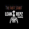 LeanRepz Academy – The Fast Start