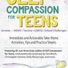 Lee-Anne Gray – Self-Compassion for Teens