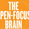Les Fehmi – The Open-Focus Brain