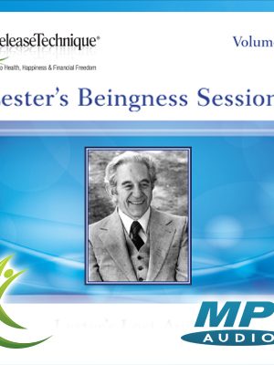 Lester Levenson – Lester’s Beingness Sessions (Vol. 1)