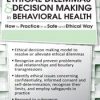 Linda Cherrey Reeser – Ethical Dilemmas and Decision Making in Behavioral Health
