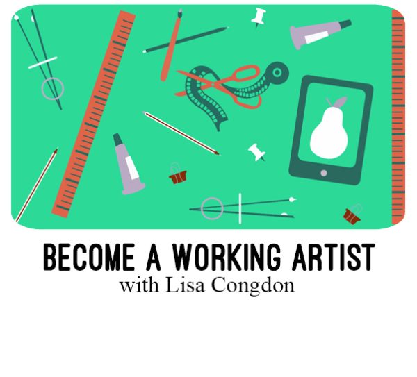 Lisa Congdon – Become a Working Artist