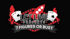 Local Client Takeover – LCT Live 7 Figures Or Bust Event Recordings