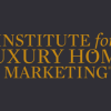 Luxury Home Marketing