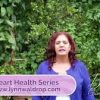 Lynn Waldrop – Heart Health Series