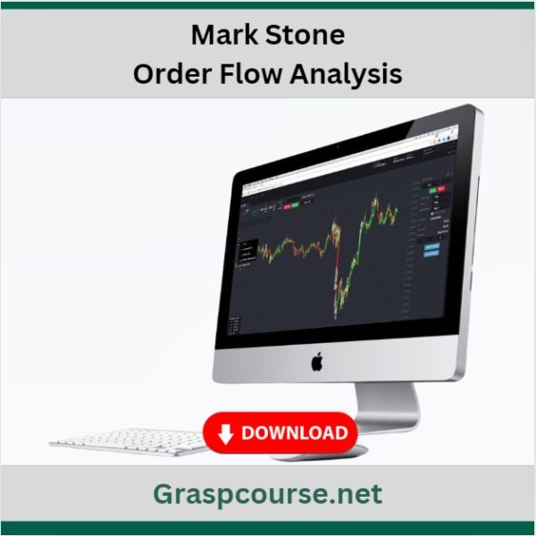 Mark Stone – Order Flow Analysis