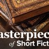 Masterpieces of Short Fiction