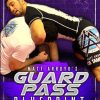 Matt Arroyo – Guard Pass Blueprint