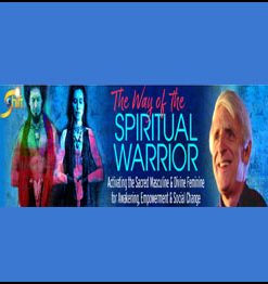 Matthew Fox – The Way of the Spiritual Warrior