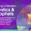 Matthew Fox – Training for Modern Mystics & Prophets