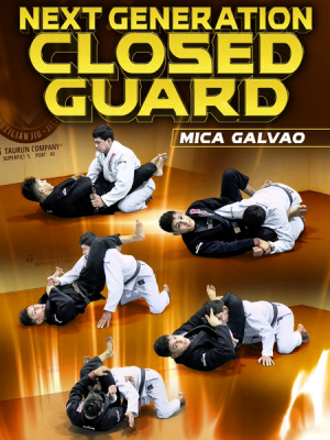 Mica Galvao – Next Generation Closed Guard