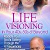 Michael Bernard Beckwith – Life Visioning in Your 40s