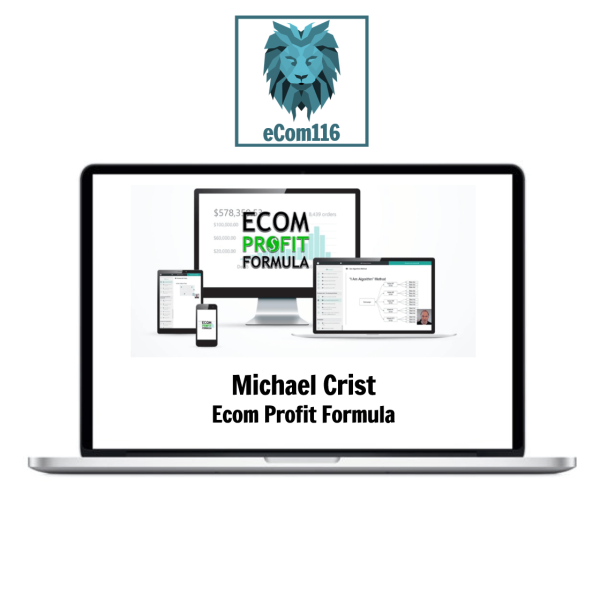 Michael Crist – Ecom Profit Formula