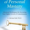 Michael Hall – Secrets of Personal Mastery Complete