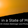 Michael Neill & Dicken Bettinger – Living in a State of Meditation