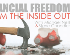 Michael Neill – Financial Freedom from the Inside Out