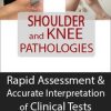 Michael T. Gross & Ryan August – Shoulder and Knee Pathologies