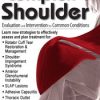 Michael T. Gross – The Complex Shoulder Evaluation & Intervention for Common Conditions