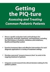 Michelle Fryt Linehan – Getting the PIQ-ture Assessing and Treating Common Pediatric Patients