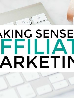 Michelle Schroeder-Gardner – Making Sense of Affiliate Marketing