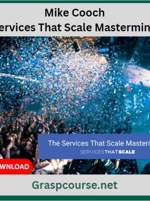 Mike Cooch – Services That Scale Mastermind