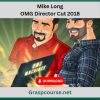 Mike Long – OMG Director Cut 2018