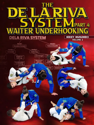 Mikey Musumeci – The De La Riva system Part 4: Waiter Underhooking