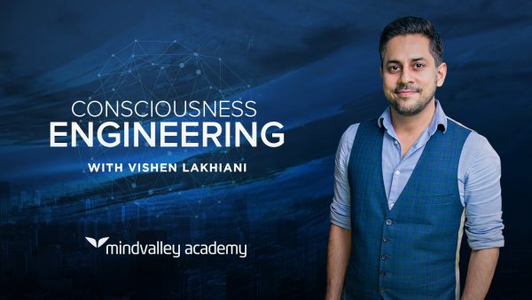 Mindvalley Academy – Consciousness Engineering