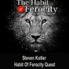 Mindvalley Quest – The Habit of Ferocity – Steven Kotler