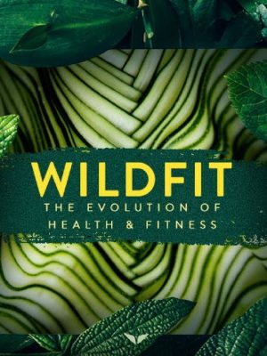Mindvalley – Wildfit