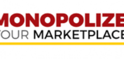 Monopolize Your Marketplace – Home Study Prep Course Training