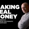 Monte Isom – Making Real Money – The Business of Commercial Photography