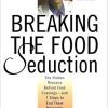 Neal Barnard – Breaking the Food Seduction (2003)