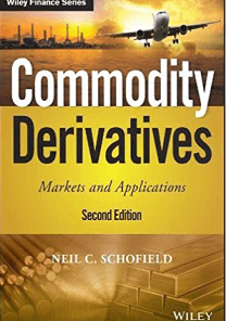 Neil C.Schofield – Commodity Derivates