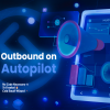 Nick Abraham – Outbound on Autopilot