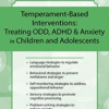 Patricia McGuire – Temperament-Based Interventions