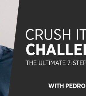 Pedro Adao – Crush It with Challenges: THE ULTIMATE 7-STEP FRAMEWORK