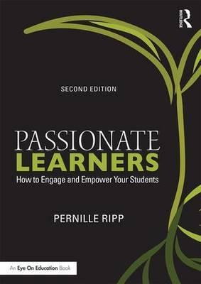 Pernille Ripp – Passionate Learners: How to Engage and Empower Your Students