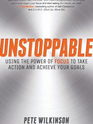 Pete Wilkinson – Unstoppable