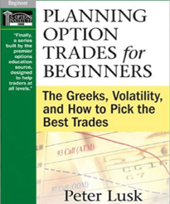 Peter Lusk – Planning Option Trades for Beginners