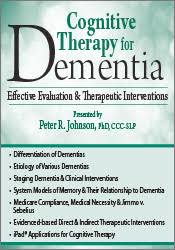 Peter R. Johnson – Cognitive Therapy for Dementia