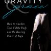 Peter Stertos – Gravity and Grace